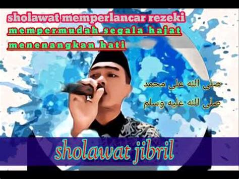 SHOLAWAT JIBRIL ORIGINAL MERDU Tanpa Musik YouTube