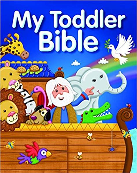 My Toddler Bible The Book Well