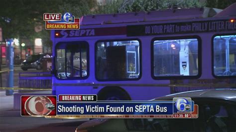 Shooting Victim Walks Onto Septa Bus In North Philadelphia 6abc