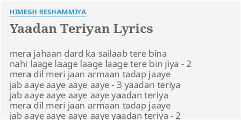 Yaadan Teriyan Lyrics By Himesh Reshammiya Mera Jahaan Dard Ka