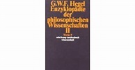 Enzyklopädie der philosophischen Wissenschaften im Grundrisse. Zweiter ...