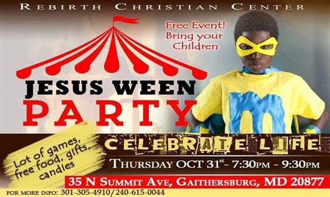 Jesus Ween Celebrate Life 35 N Summit Ave Gaithersburg October 31