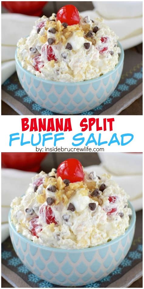Banana Split Fluff Salad This Creamy Fruit Salad Is Loaded With All