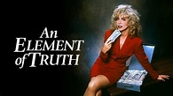 An Element of Truth (Movie, 1995) - MovieMeter.com