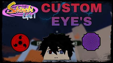 First of all, search a code you need from roblox itself. HOW TO GET CUSTOM EYE'S + FREE EYE'S ID's FOR CUSTOM Shinobi Life 2 - YouTube