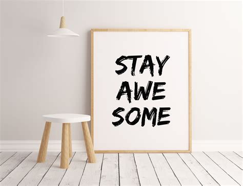 Stay awesome printable wall art/printable quote/gallery wall | Etsy ...