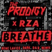 Breathe (feat. RZA) (Rene LaVice Dark D&B Remix)專輯 - The Prodigy - LINE ...