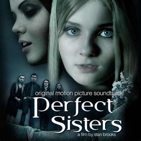 Perfect Sisters Original Motion Picture Soundtrack Compilation By
