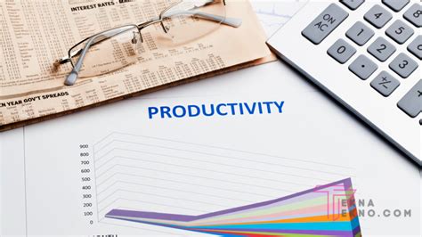 Pengertian Produktivitas Menurut Ahli Dan Cara Menghitungnya