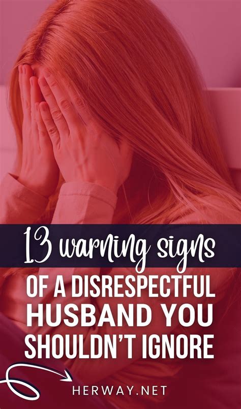 13 Warning Signs Of A Disrespectful Husband You Shouldnt Ignore Relationship Experts