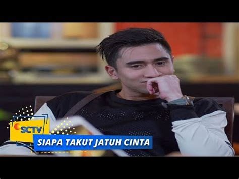 Siapa takut jatuh cinta online kijken met nederlandse ondertiteling. Highlight Siapa Takut Jatuh Cinta - Episode 118 dan 119 ...