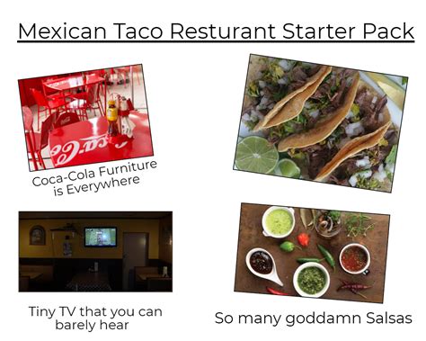 Mexican Taco Resturant Starter Pack Rstarterpacks Starter Packs