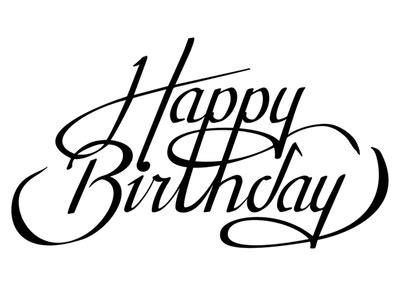 Great for making invitations for you or your loved ones, or print on your cricut and decorate a cake. Happy Birthday | Happy birthday calligraphy, Happy ...