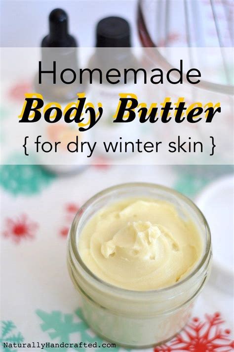 Homemade Body Butter For Dry Skin Naturally Handcrafted Dry Skin Diy