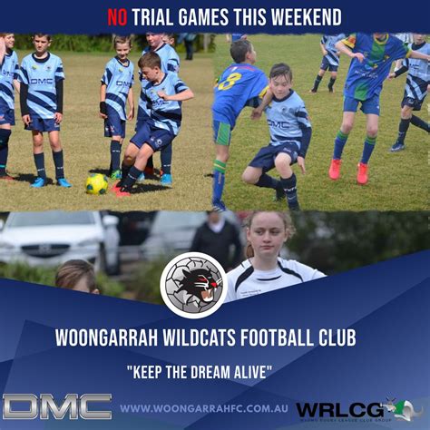 No Trial Games This Weekend Woongarrah Wildcats Football Club