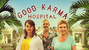 The Good Karma Hospital series 4 confirmed with cast revealed | TellyMix