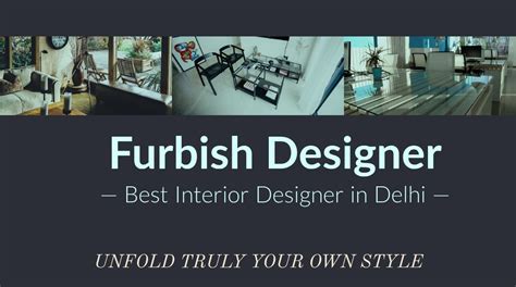 Furbish Designer The Best Interior Designer In Delhi Interior