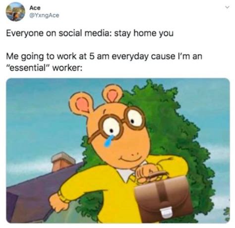 Essential Workers Memes 29 Pics