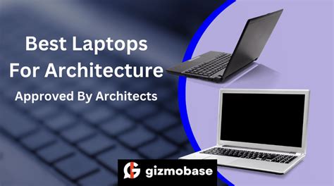 5 Best Laptops For Architecture 2023 Top Picks