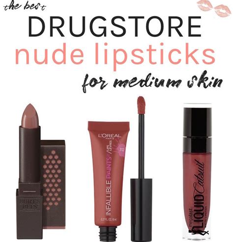 Cheap Chic Best Drugstore Nude Lipsticks For Medium Skin Tones