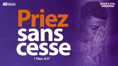 PRIEZ SANS CESSE Devant le Trône Ven 03 03 2023 YouTube