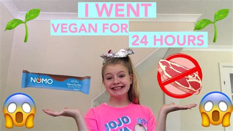 I Went Vegan For 24 Hours Youtube