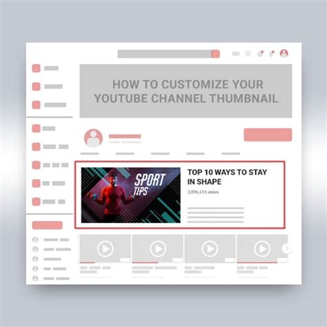 Tips To Customize Your Youtube Channel Thumbnails Veefly