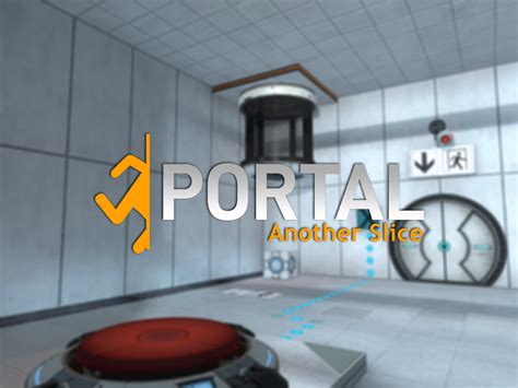 Another Slice Mod For Portal 2 Moddb
