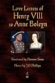 Amazon.com: Love Letters of Henry VIII to Anne Boleyn (9781603863575 ...