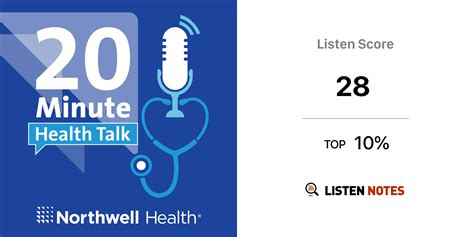 20 Minute Health Talk Podcast Northwell Health Listen Notes