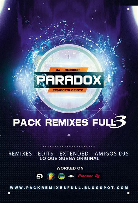 Pack Remixes Full Dj Paradox Dj Paradox Pack Remixes Full 3