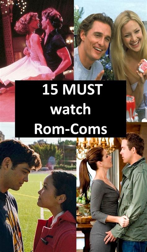 15 Rom Coms You Must Watch Romcom Movies Romantic Comedy Movies