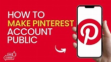 How To Make Your Pinterest Account Public | Updated - YouTube