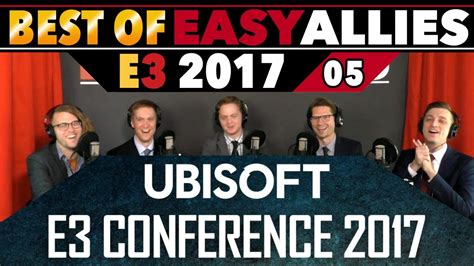 Best Of Easy Allies E3 2017 05 Ubisoft Youtube
