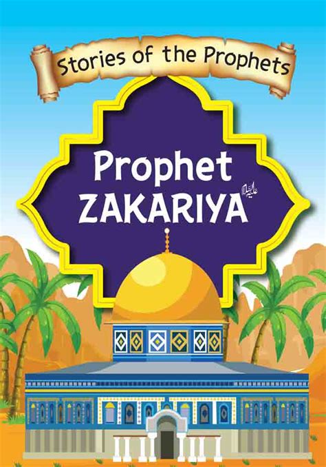 Prophet Zakariya A S