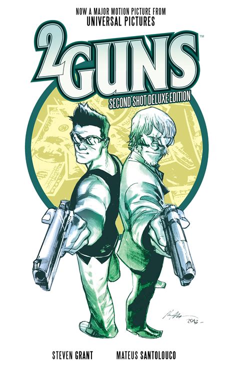 2 Guns Second Shot Deluxe Edition Book By Steven Grant Mateus