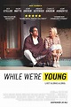 While We're Young (2014) | MovieZine