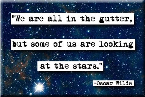 Oscar Wilde Looking At The Stars Quote Magnet No838 Magnet Quotes