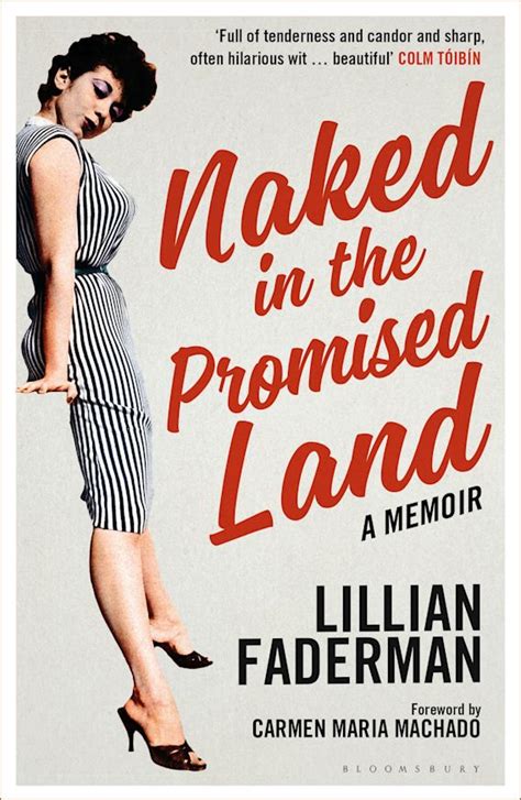 Naked In The Promised Land A Memoir Lillian Faderman Bloomsbury Reader
