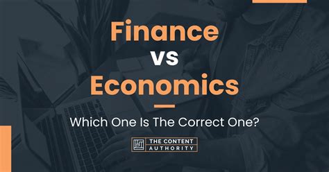 Finance Vs Economics Which One Is The Correct One
