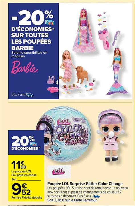 Offre Poupée Lol Surprise Glitter Color Change Chez Carrefour Market