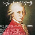 ‎W.A. Mozart : The 5 Violin Concertos - Adagio K. 261 - Rondo K. 269 ...
