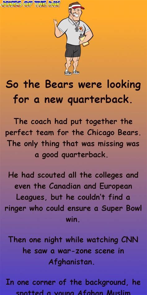 So The Bears Were Looking For A New Quarterback Silly Jokes Jokes