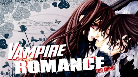 Top 7 Anime Vampire Romance Youtube