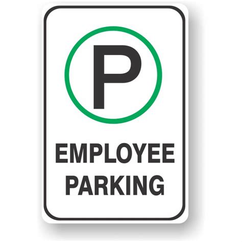 Employee Parking Metal Parking Sign