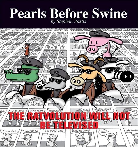 Pearls Before Swine The Ratvolution Will Not Be Televised A Pearls