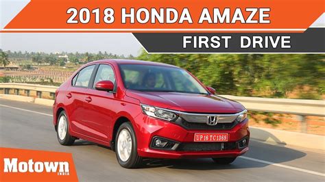 2018 Honda Amaze First Drive Review Motown India Youtube