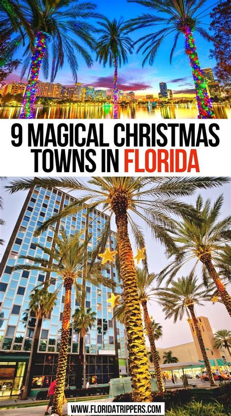 9 Magical Christmas Towns In Florida Florida Travel Guide Christmas