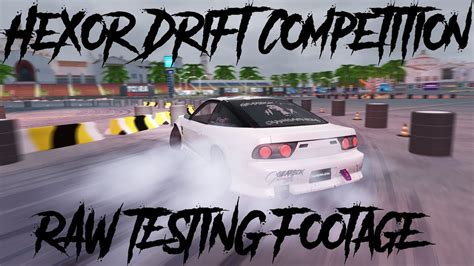 Hexor Drift Competition Hdc Layout Raw Testing Assetto Corsa Mods
