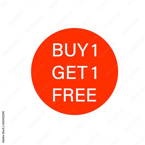 Buy 1 Get 1 Free Red Sticker Clipart Image Isolated On White